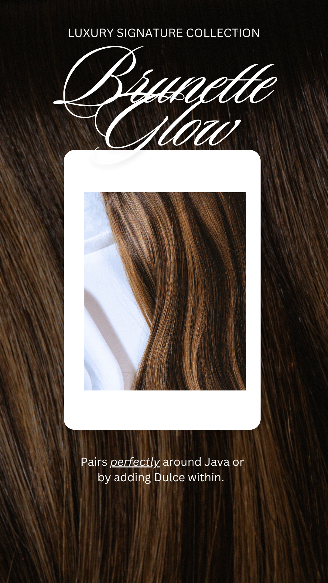 Brunette Glow